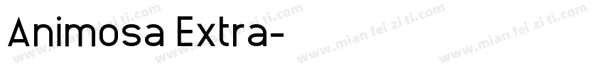 Animosa Extra字体转换